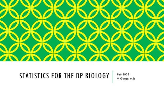 Statistics for DP Biology IA