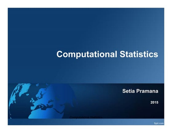 Introduction to Computational Statistics