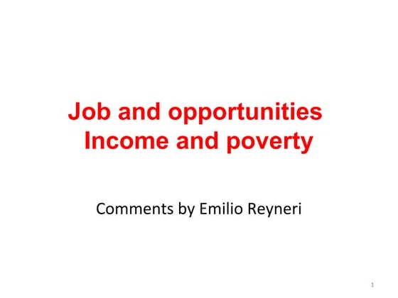 E. Reyneri - Job and opportunities Income and poverty