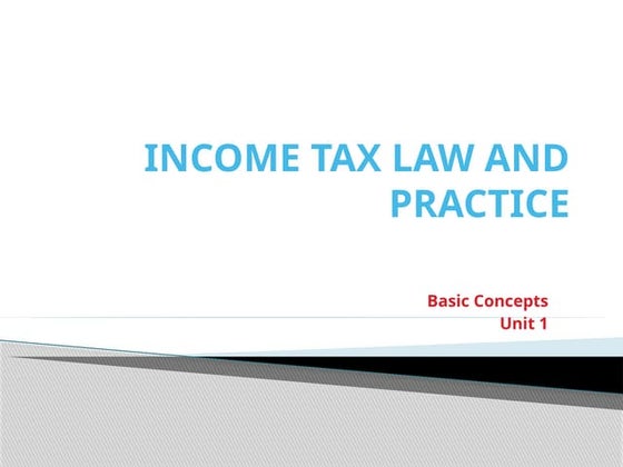 Basic Concepts about Income Tax 1st lecture.pptx