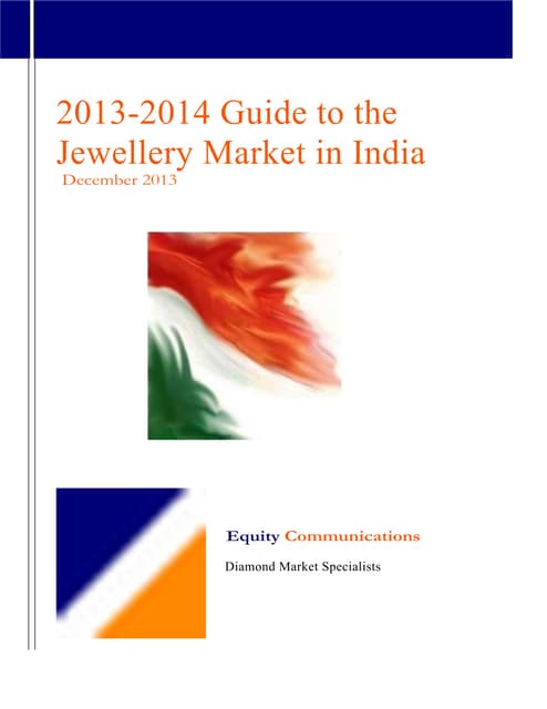 2013 2014 guide to the jewellery market in india