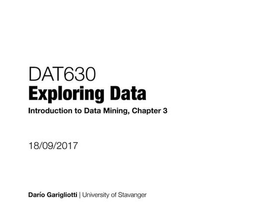 Data Mining - Exploring Data