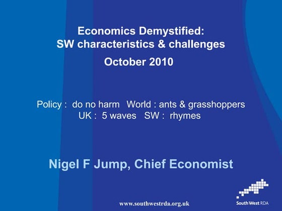 Economics Demystified: South West Characteristics & Challenges