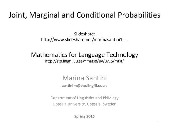 Lecture: Joint, Conditional and Marginal Probabilities 
