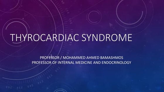 Thyrocardiac syndrome,  diagnosis and treatment