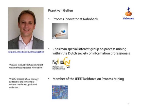 Adopting Process Mining at the Rabobank - use case