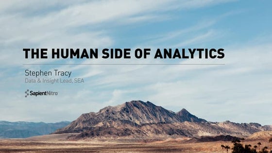 AMES 2016 - The Human Side of Analytics