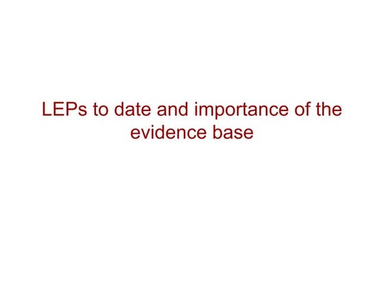 LEPs to Date and the Importance of the Evidence Base - Andrew Field (BIS)