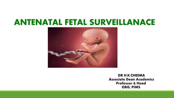 Antepartum fetal surveillance---Dr. H.K.Cheema pdf.pdf