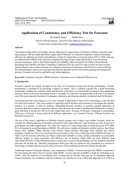 Application of consistency and efficiency test for forecasts