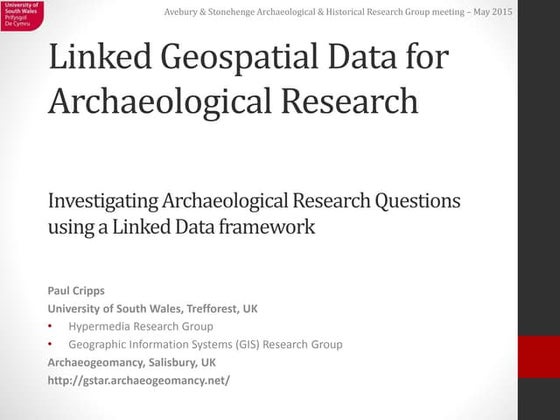 Linked Geospatial Data for Archaeological Research 