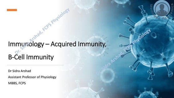 Physiology of Defense System - B-Cell Immunity