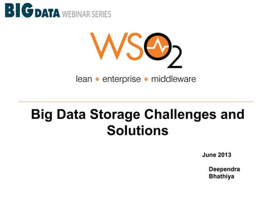 Big Data Storage Challenges and Solutions