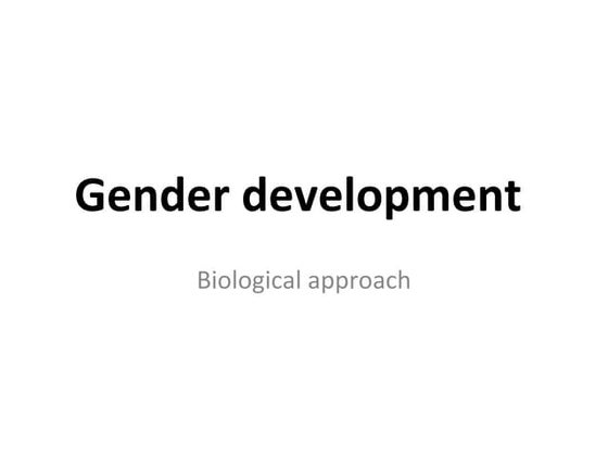 Biological Theories of Gender