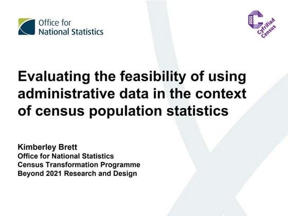 Evaluating the feasibility of using administrative data in the context of cen...