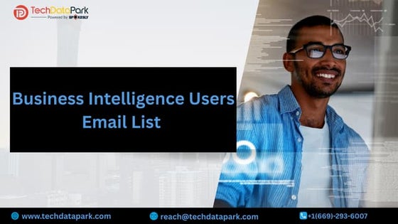 Business Intelligence Users Email List  | 100% Opt-in User Email Dataset
