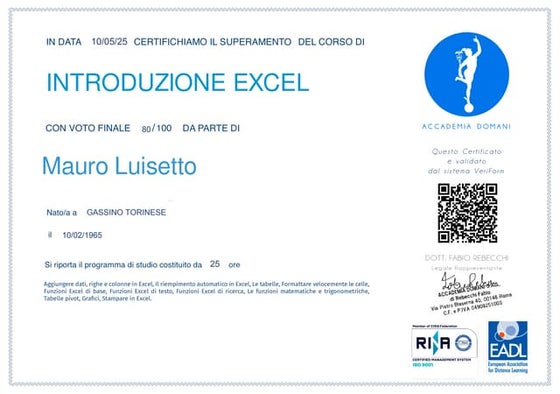 Certificato INTRODUZIONE AD EXCEL - LUISETTO MAURO -25 ORE CORSO CON TEST SUP...