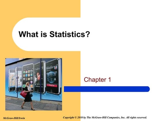 what is statistics? Mc Graw Hills/Irwin