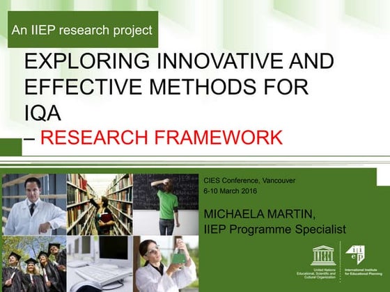 Exploring Innovative and Effective Methods for IQA - Research Framework