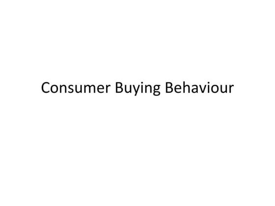 Consumer buying behaviour