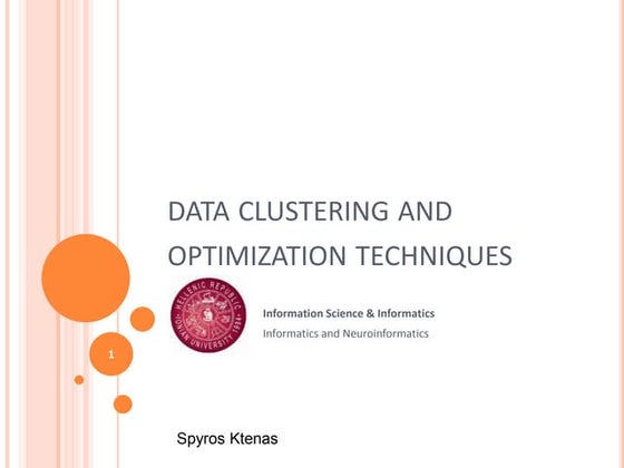 Data clustering and optimization techniques