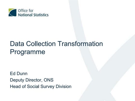 Data Collection Transformation Programme