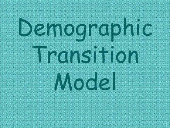 Demographic Transition Model
