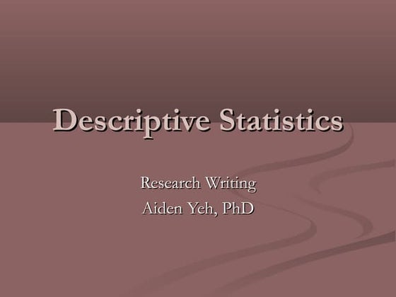 Descriptive statistics