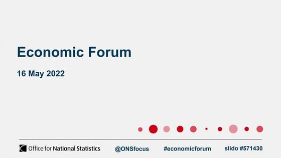 Economic Forum - 16 May 2022
