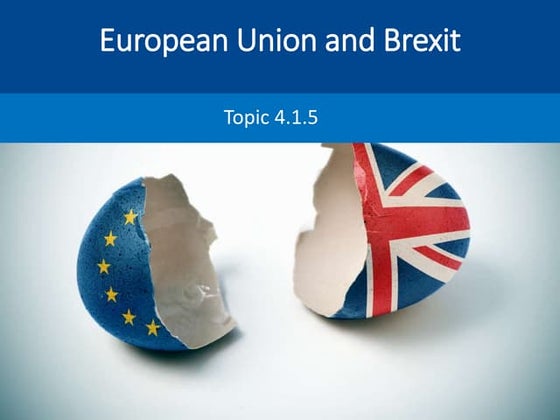 Brexit - The UK and the European Union