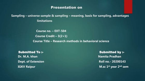 Sampling , Advantages limitations
