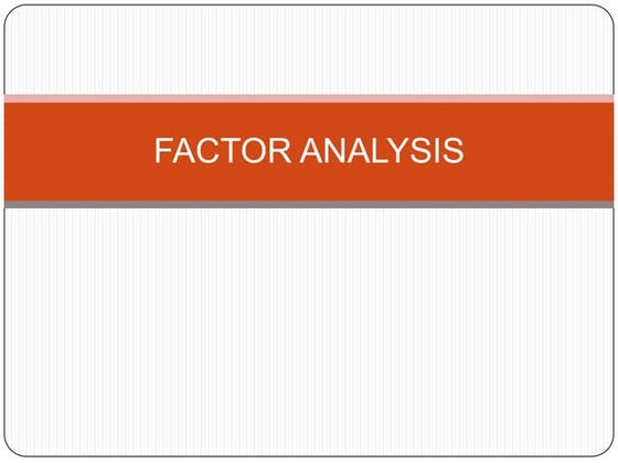 Factor analysis