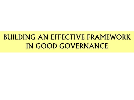 GOOD GOVERNANCE