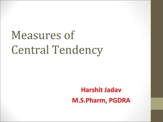 Measures of Central Tendency - Biostatstics