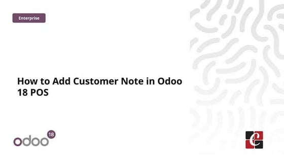 How to Add Customer Note in Odoo 18 POS - Odoo Slides