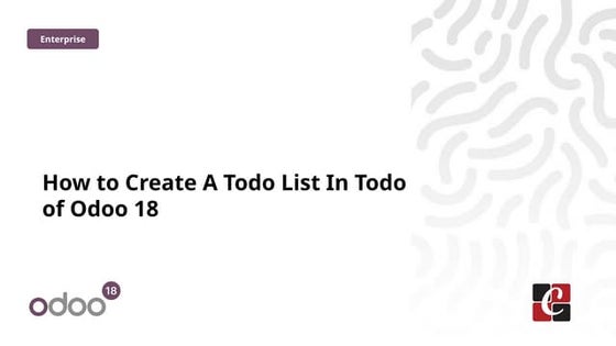 How to Create A Todo List In Todo of Odoo 18