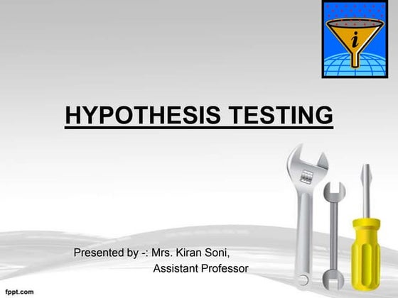 Hypothesis testing ppt final