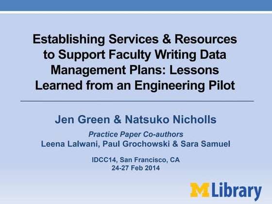 IDCC14 Engineering DMP Support Pilot