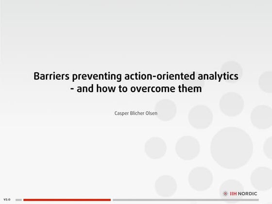 iLive2014 Presentation | Casper Blicher Olsen - Internal barriers from taking...