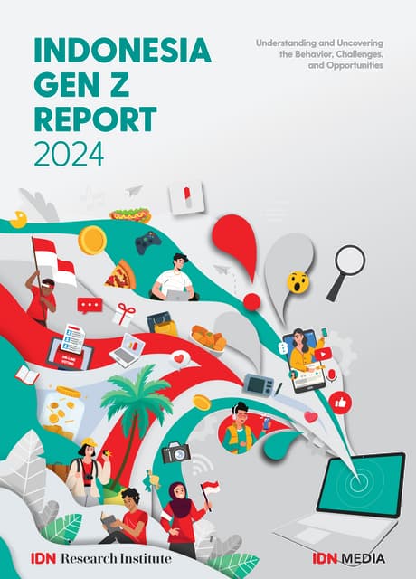 indonesia-gen-z-report-2024 Gen Z (born between 1997 and 2012) is currently t...