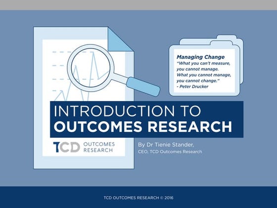 Introduction to outcomes research