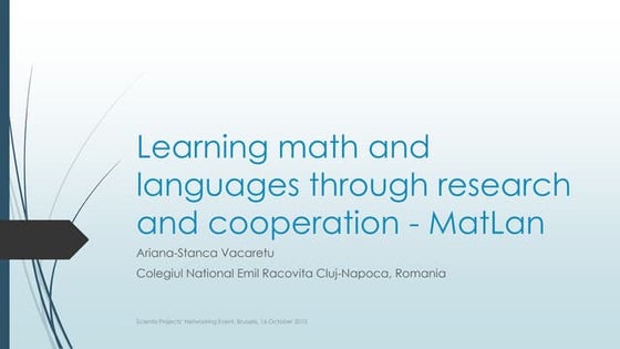 Scientix 8th SPNE Brussels 16 October 2015: Learning math and languages throu...