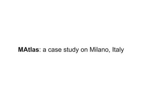 MAtlas: A case study on Milan mobility