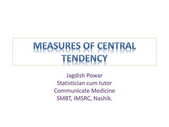 Measures of central tendency 
