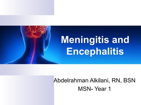 Nursing Care: Meningitis and encephalitis 