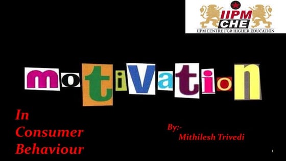 Motivation in Consumer Behaviour