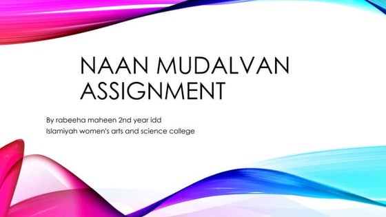 Naan mudalvan assignment for  students_064143.pptx