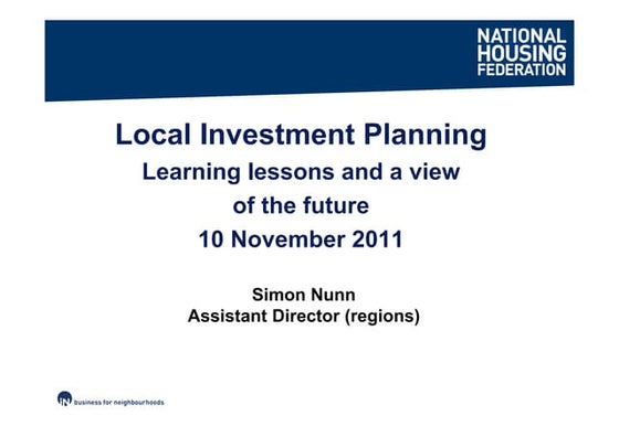 Local Investment Planning  - a view of the future (Simon Nunn, Assistant Dire...