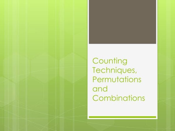 Counting Technique, Permutation, Combination