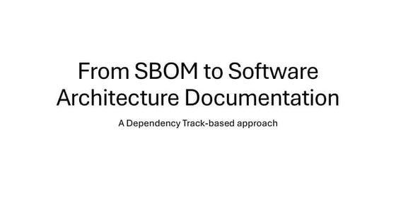 stackconf 2025 | From SBOM to Software Architecture Documentation by Philip A...